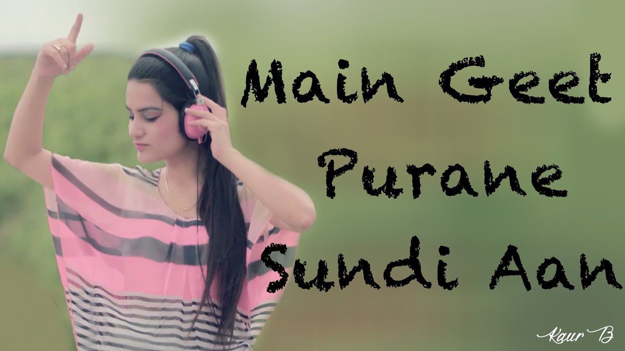 Main Geet Purane Sundi Aan (Title) - Song Cover Image