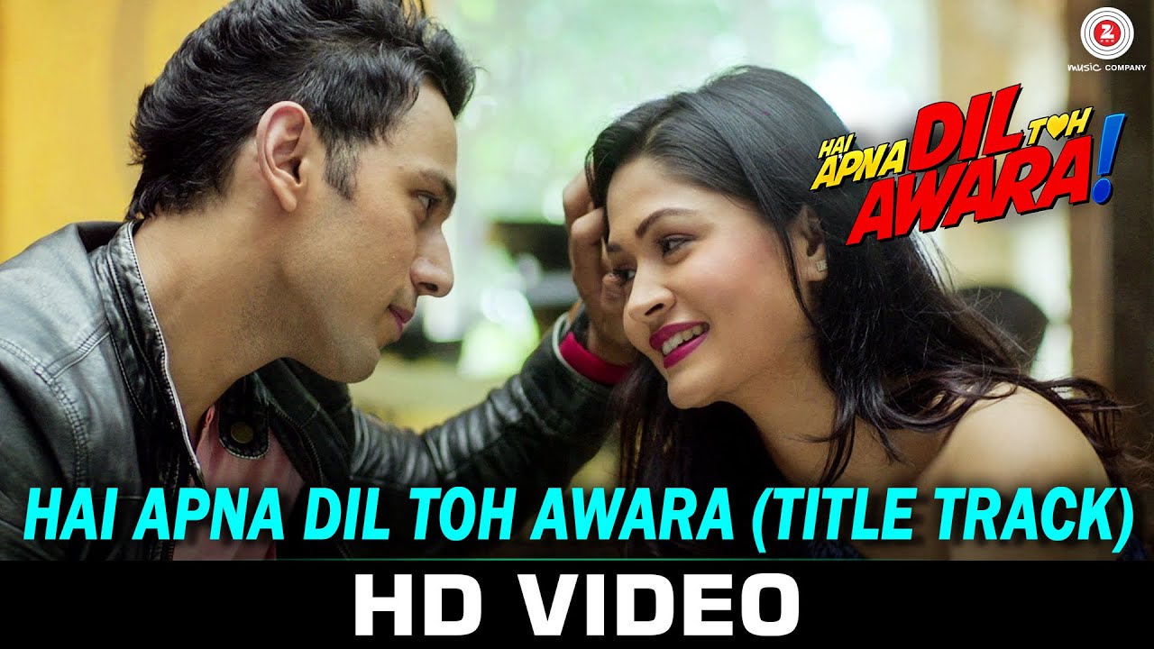 Hai Apna Dil Toh Awara (Title) - Song Cover Image
