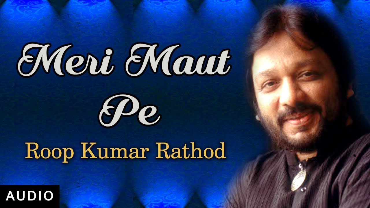 Meri Maut Pe - Song Cover Image