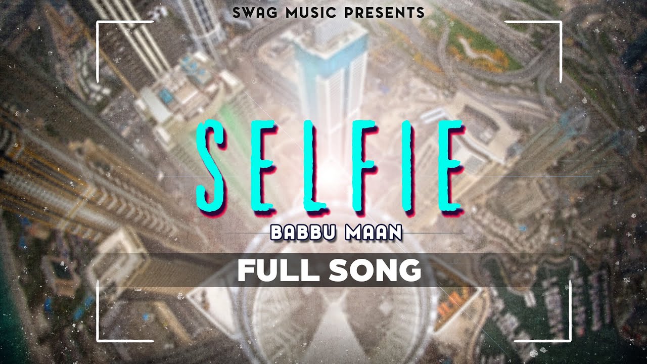 Selfie - Song Cover Image