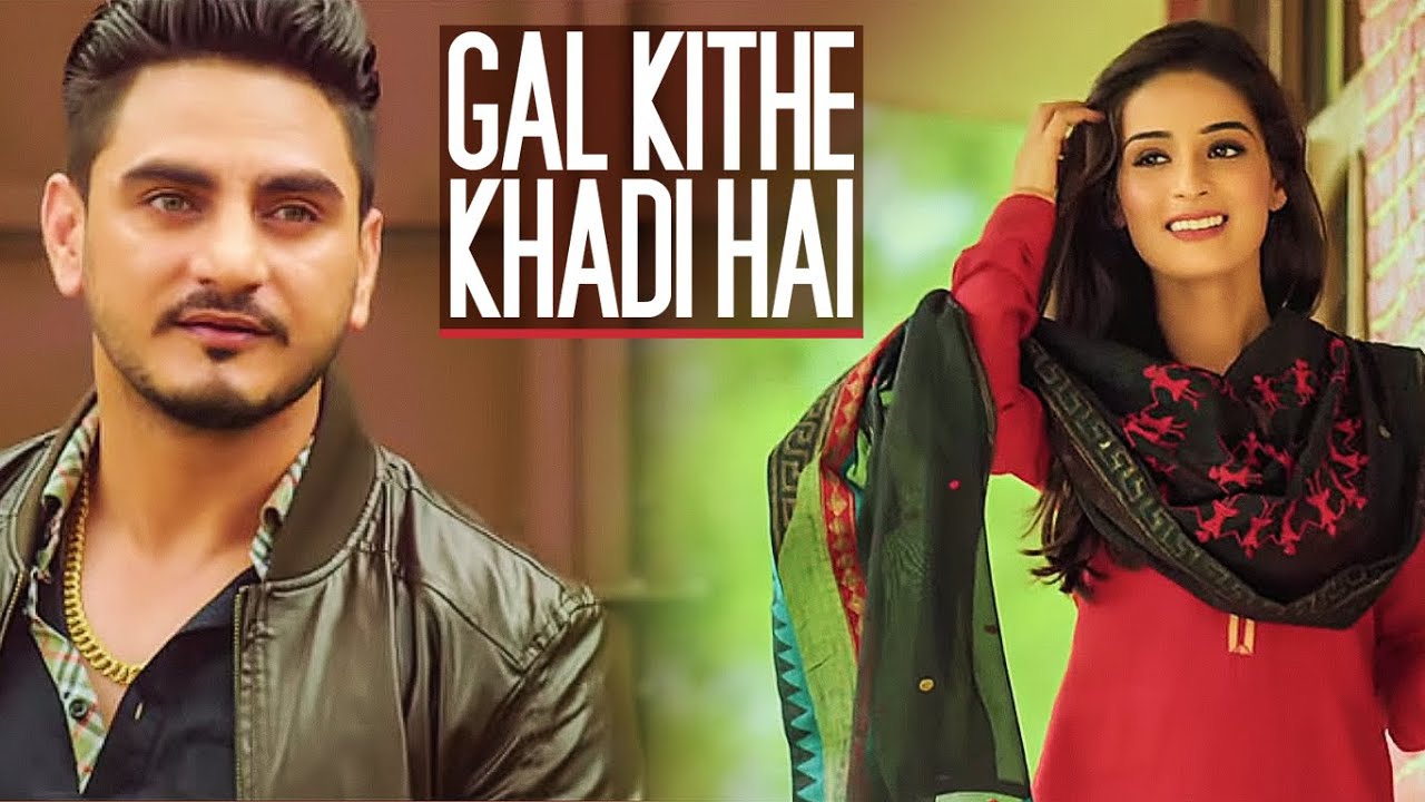 Gal Kithe Khadi Hai (Title) - Song Cover Image