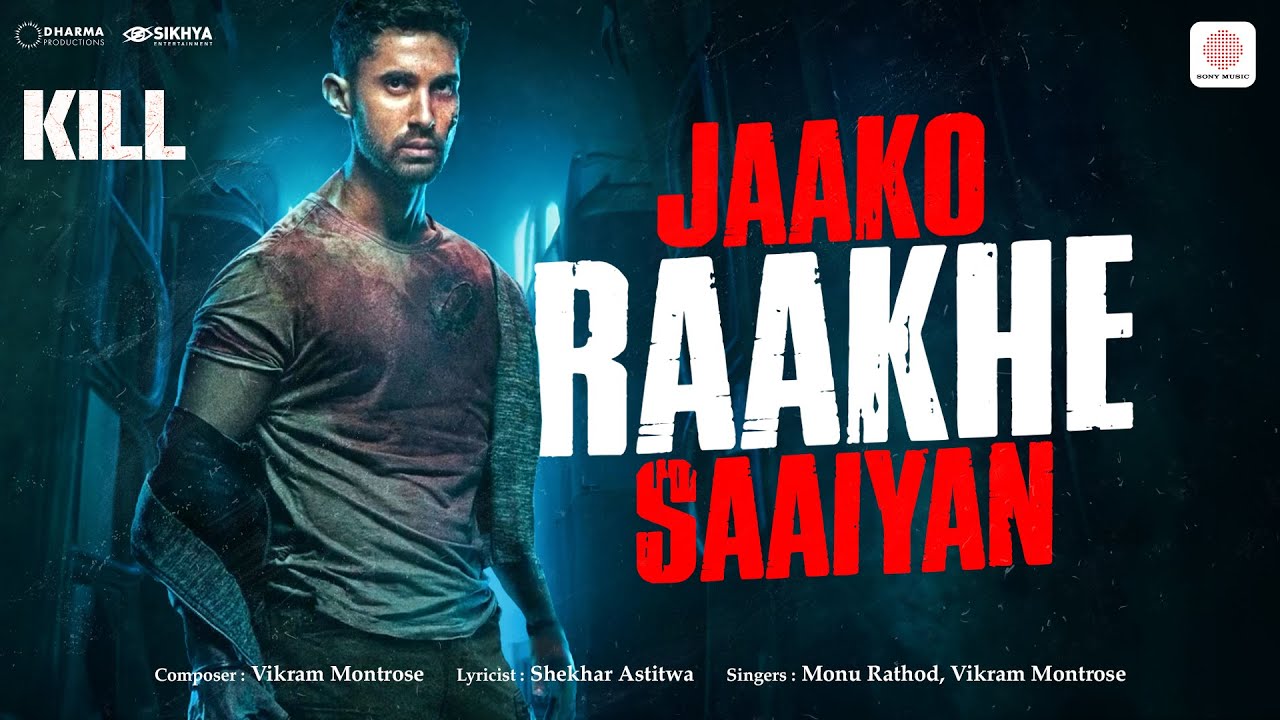 Jaako Raakhe Saaiyan - Song Cover Image