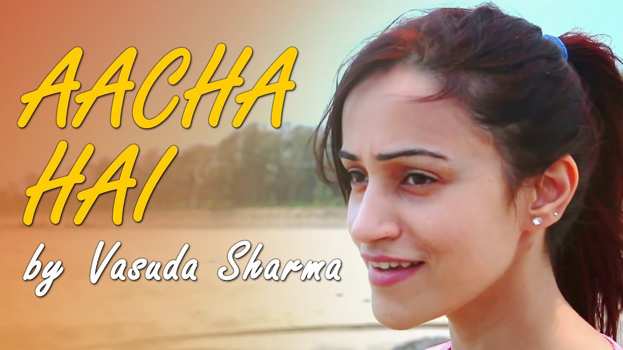Aacha Hai (Title) - Song Cover Image