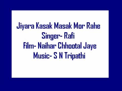 Jiyara Kasak Masak Mor - Song Cover Image