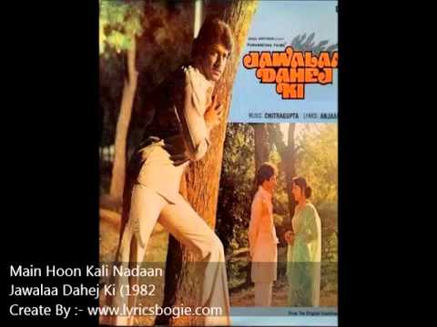 Mai Hun Kali Nadaan - Song Cover Image