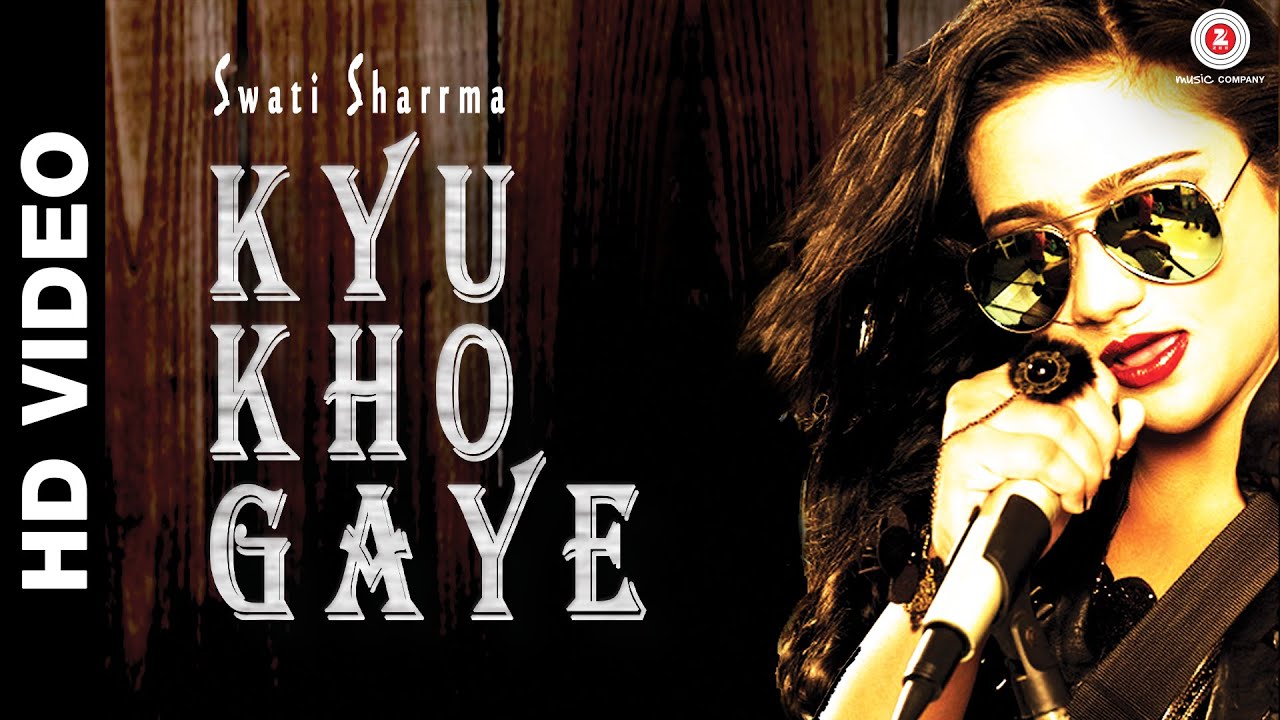 Kyu Kho Gaye (Title) - Song Cover Image