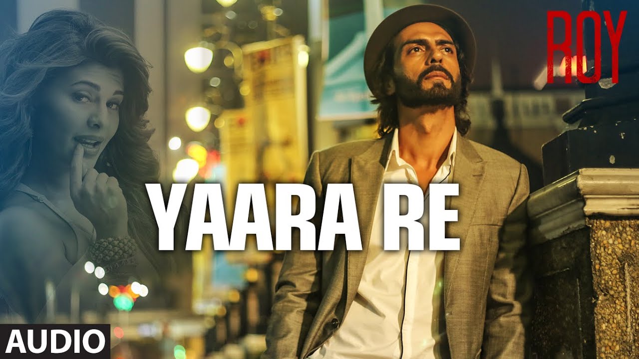 Yaara Re - Song Cover Image