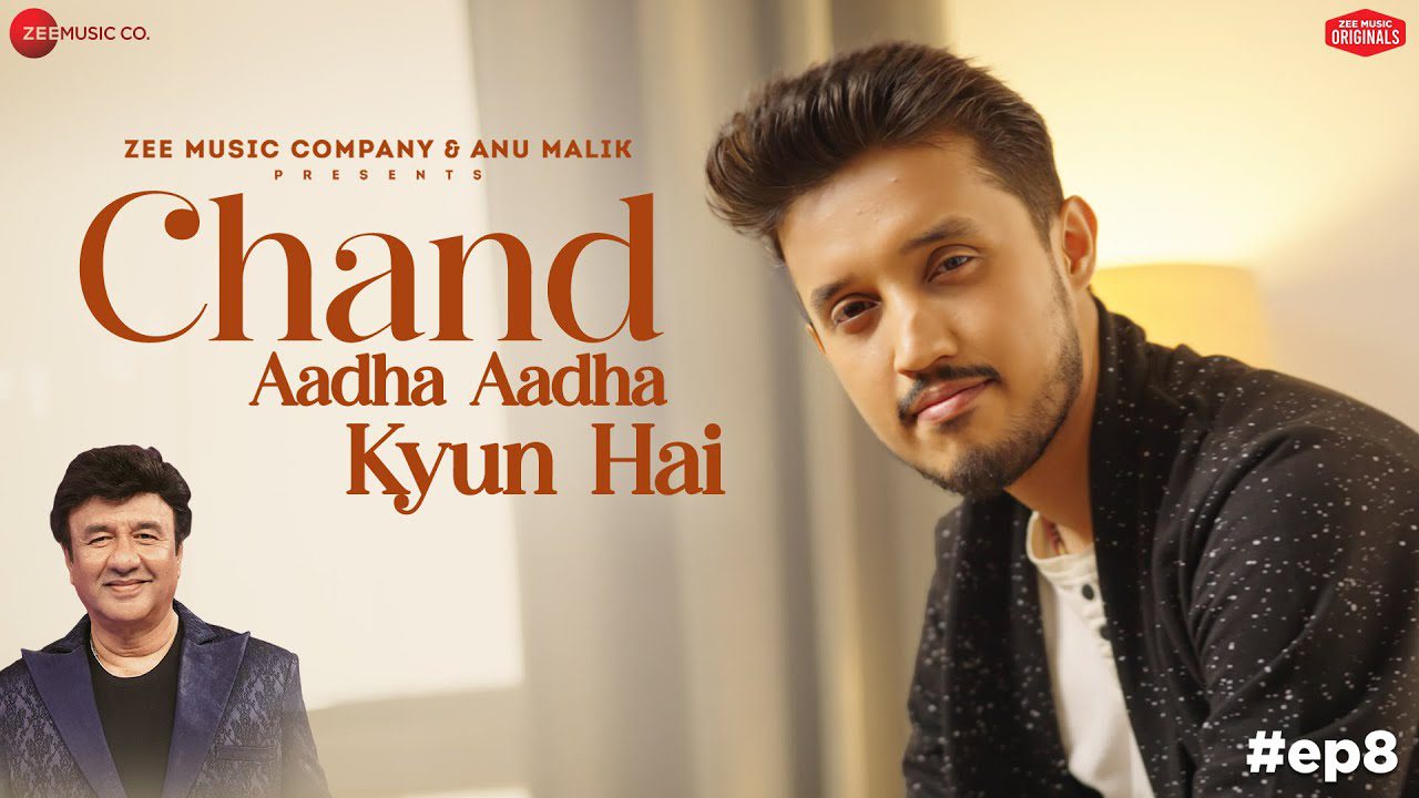 Chand Aadha Aadha Kyun Hai - Song Cover Image