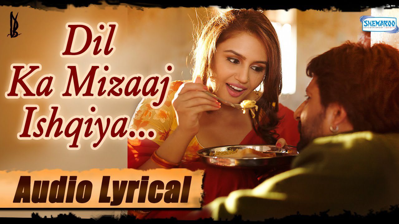Dil Ka Mizaaj Ishqiya - Song Cover Image