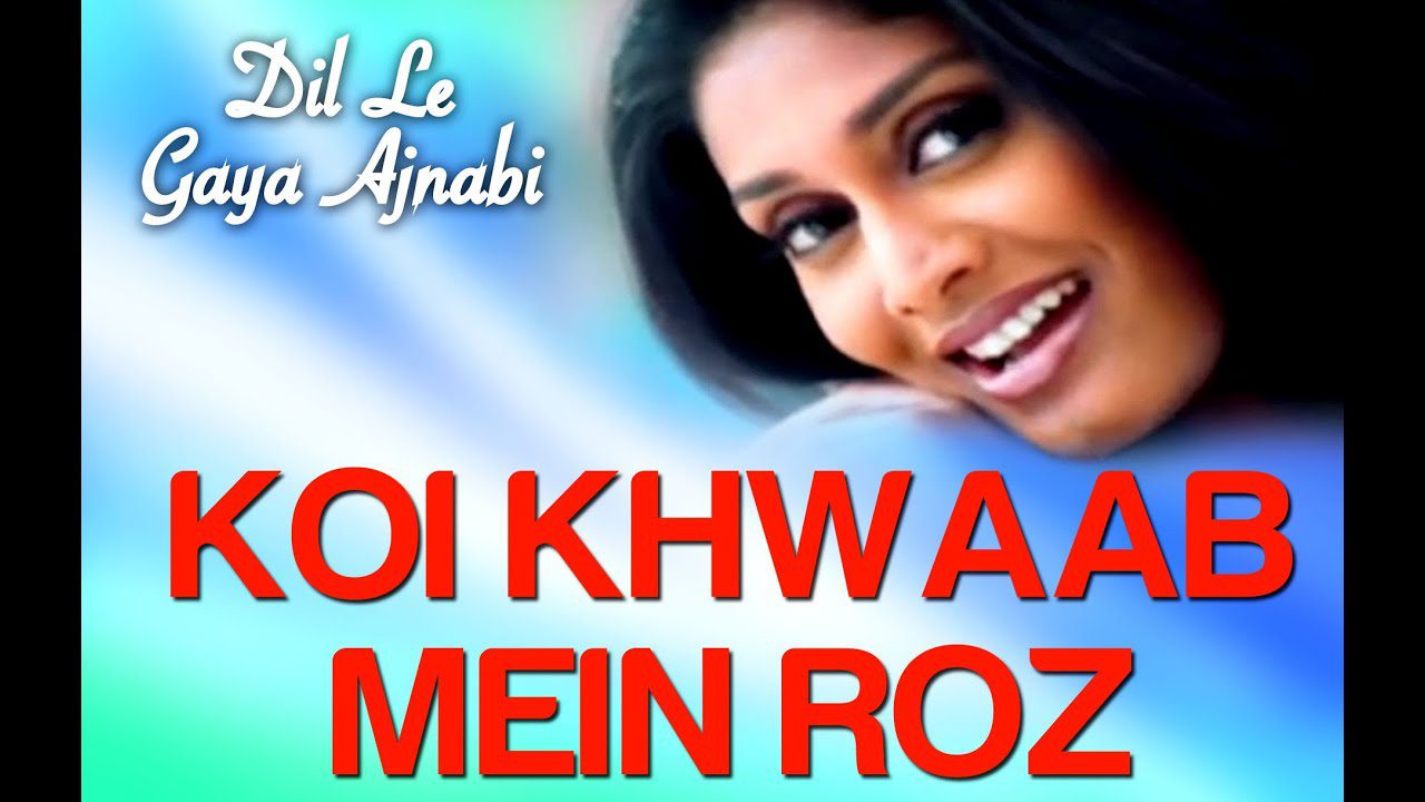 Koi Khwaab Mein Roz - Song Cover Image