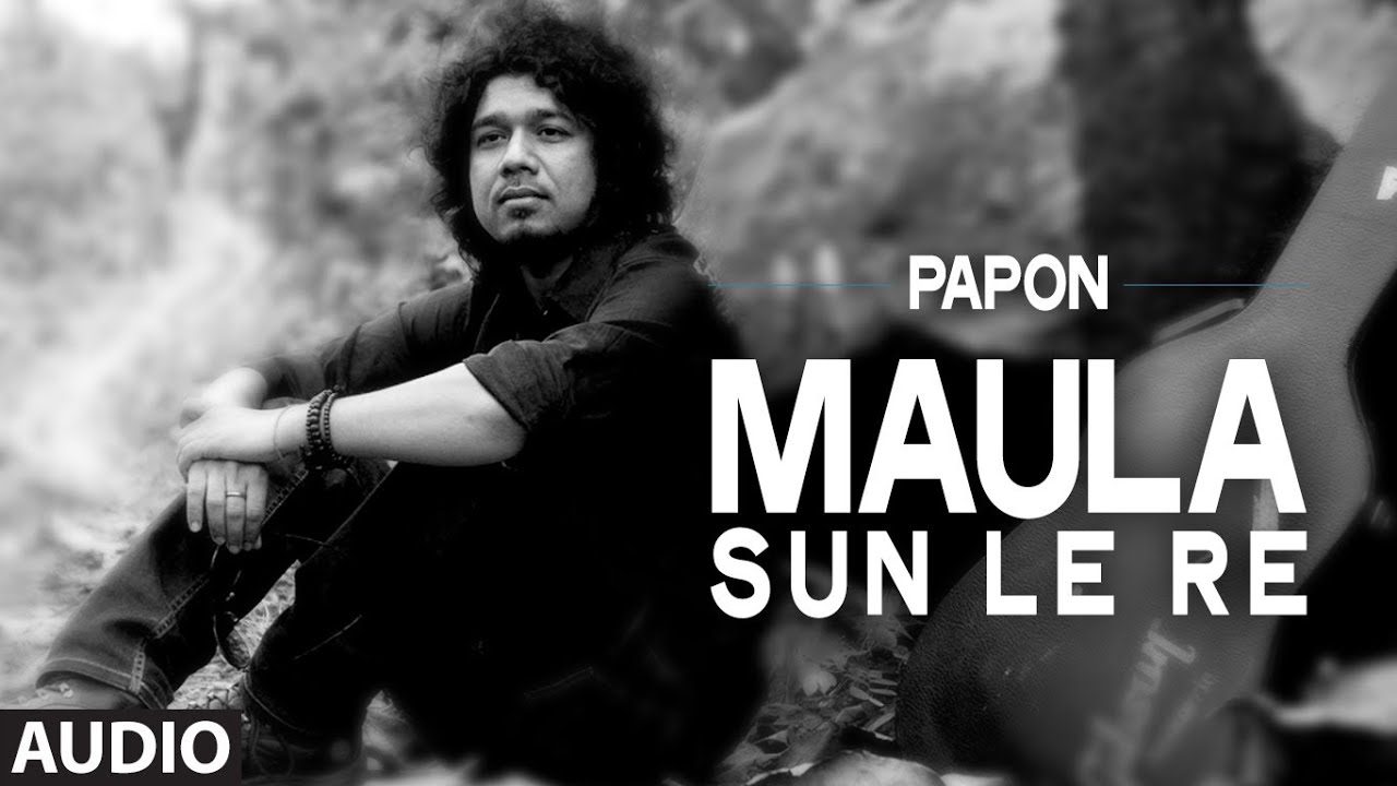 Maula Sun Le Re - Song Cover Image