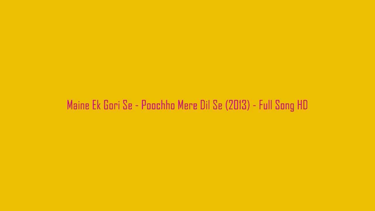 Maine Ek Gori Se - Song Cover Image