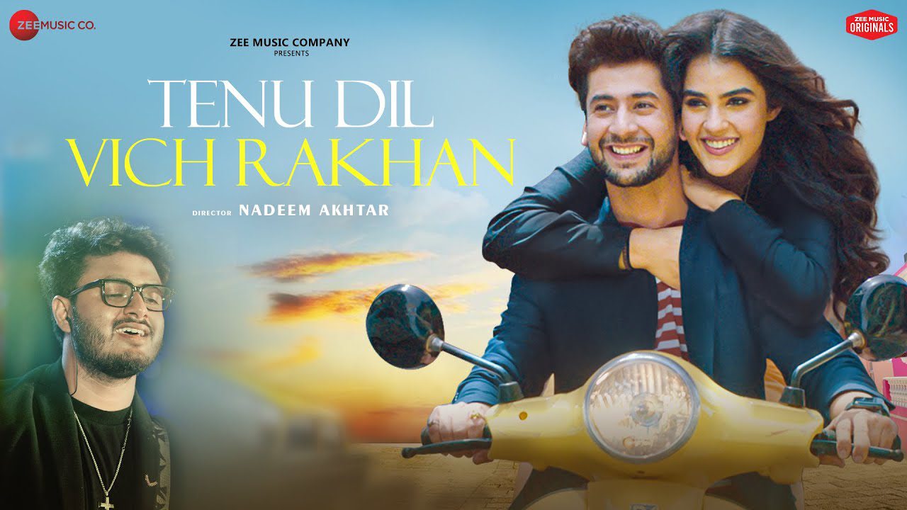 Tenu Dil Vich Rakhan - Song Cover Image