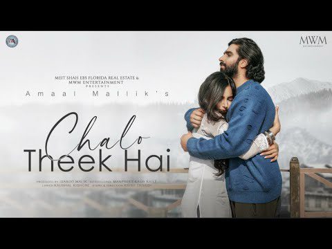 Chalo Theek Hai - Song Cover Image