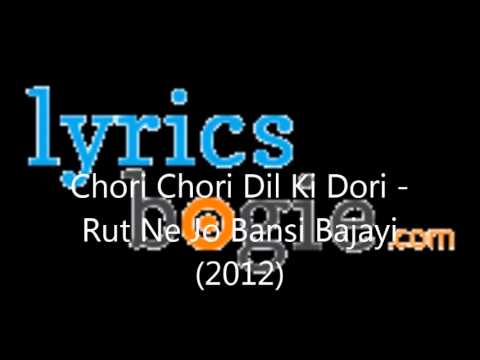 Chori Chori Dil Ki Dori - Song Cover Image