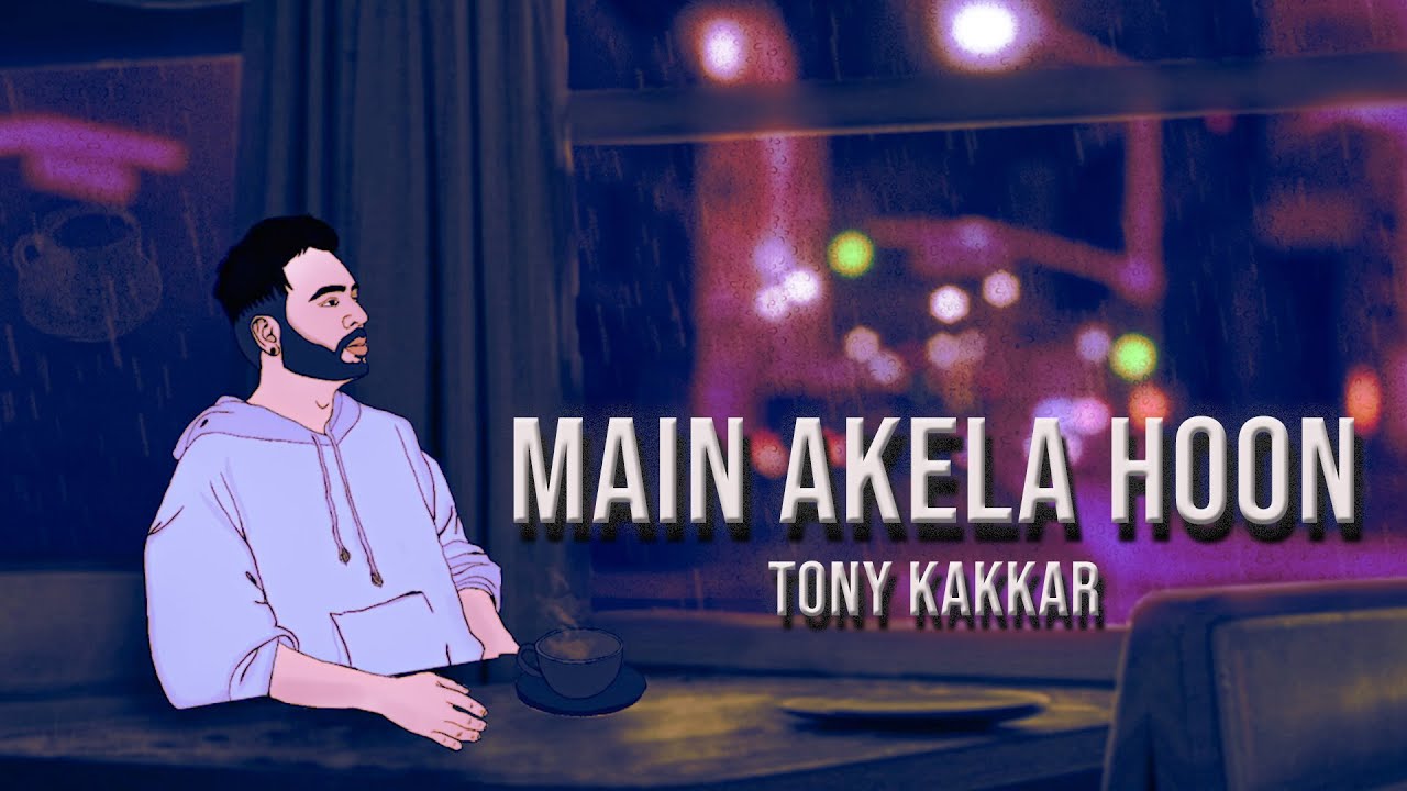 Main Akela Hoon - Song Cover Image