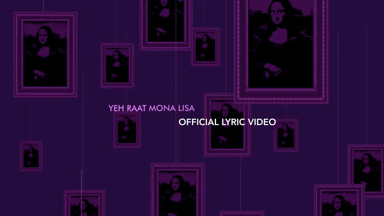 Yeh Raat Mona Lisa - Song Cover Image