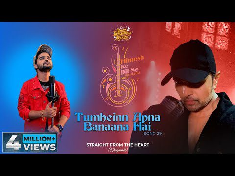 Tumheinn Apna Banaana Hai - Song Cover Image