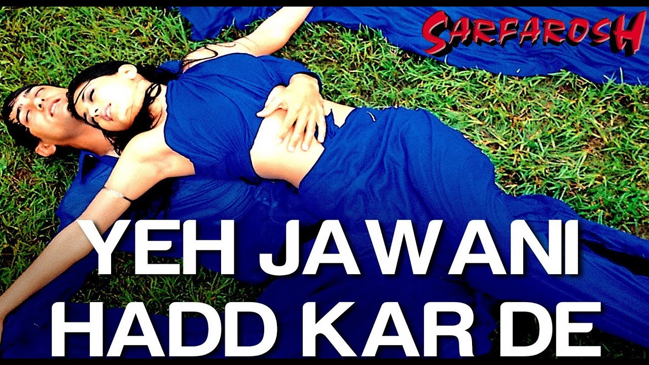 Yeh Jawani Hadh Kar De - Song Cover Image