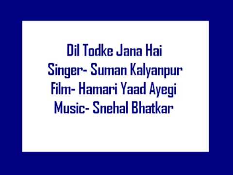Dil Tod Ke - Song Cover Image