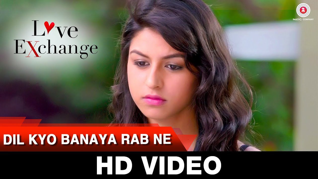 Dil Kyo Banaya Rab Ne - Song Cover Image