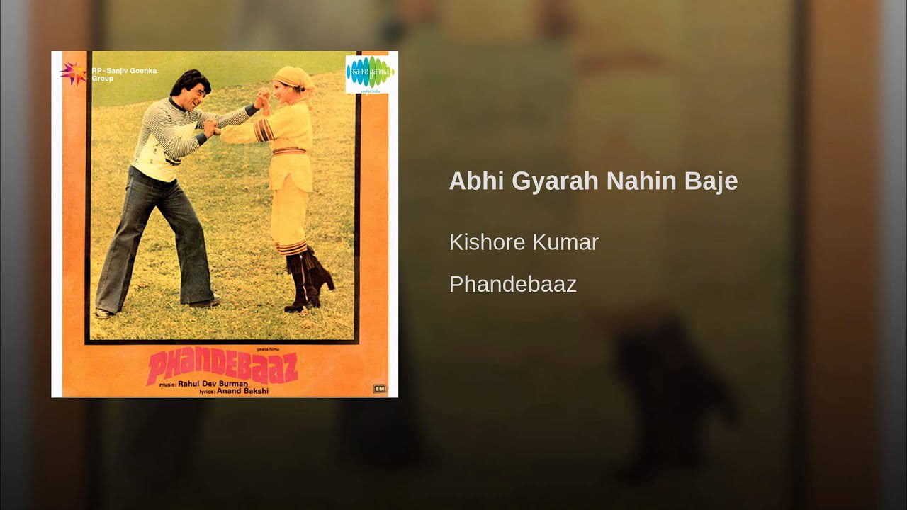 Abhi Gyarah Nahin Baje - Song Cover Image