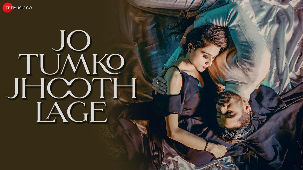 Jo Tumko Jhooth Lage - Song Cover Image