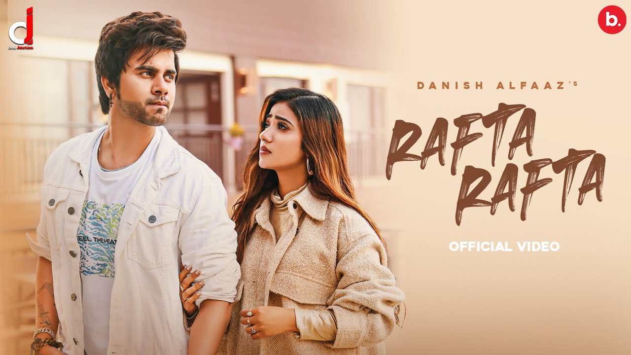 Rafta Rafta - Song Cover Image