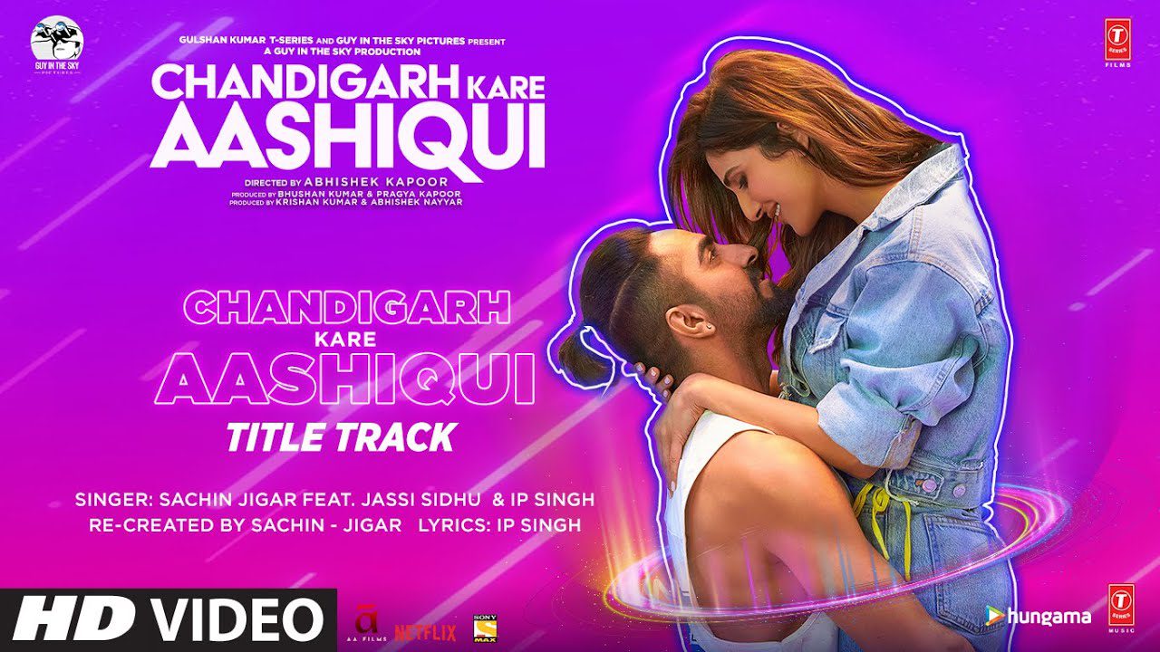 Chandigarh Kare Aashiqui (Title Track) - Song Cover Image