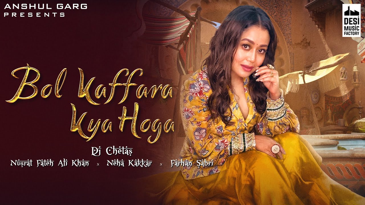 Bol Kaffara Kya Hoga - Song Cover Image