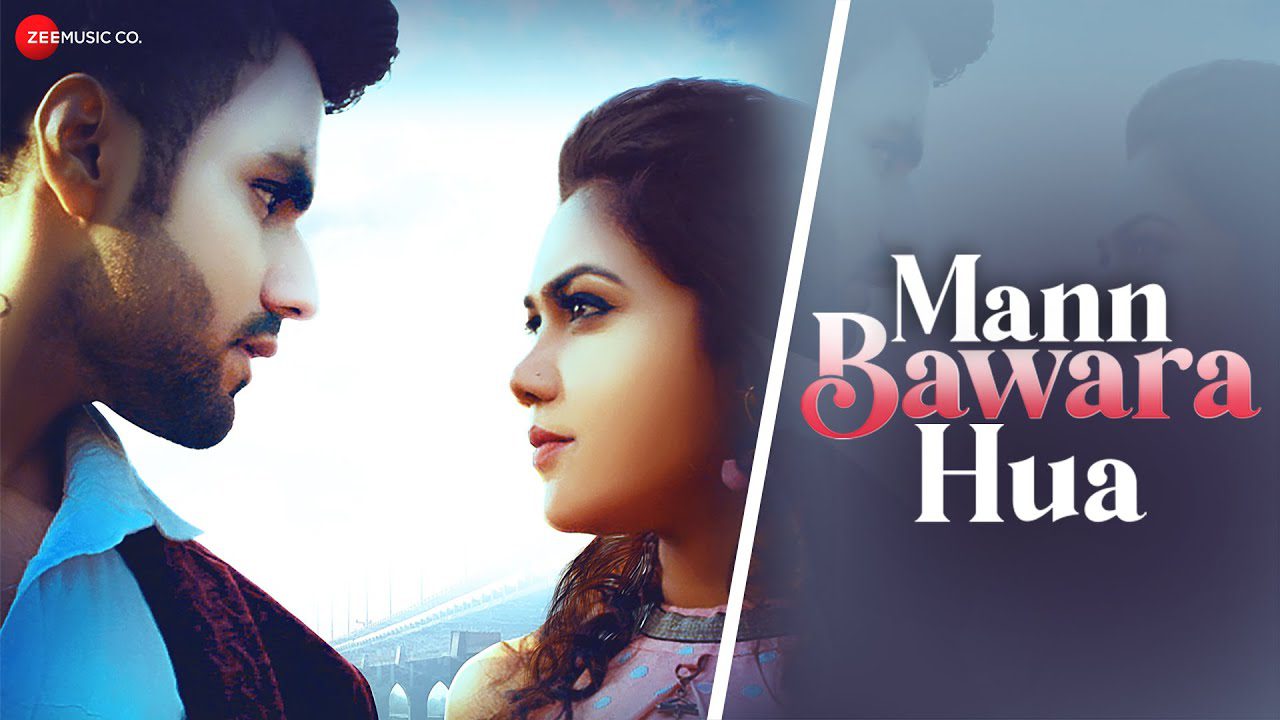 Mann Bawara Hua - Song Cover Image