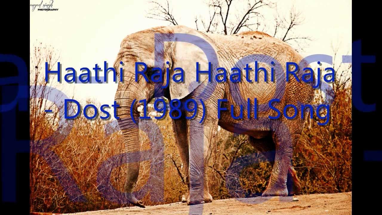Haathi Raja Haathi Raja - Song Cover Image