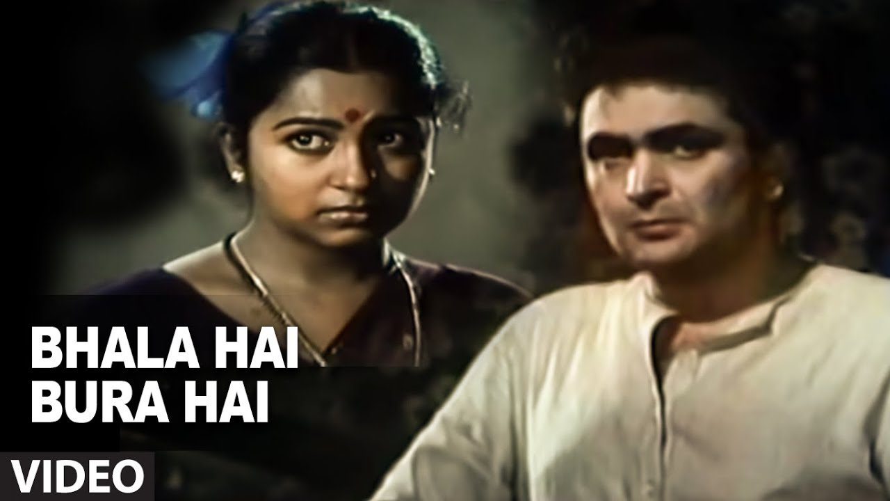 Bhala Hai Bura Hai Jaisa Bhi Hai - Song Cover Image
