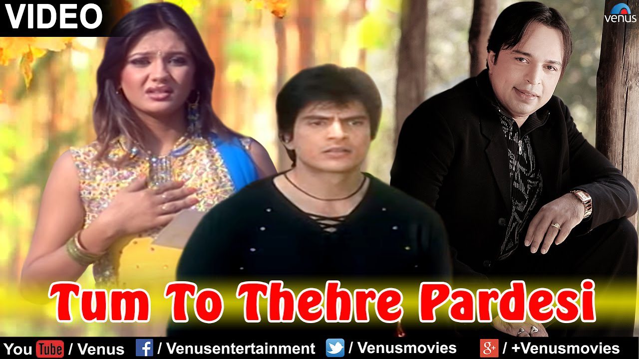 Tum To Thehre Pardesi - Song Cover Image