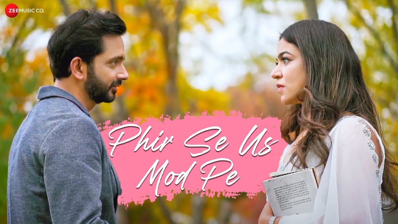 Phir Se Us Mod Pe - Song Cover Image