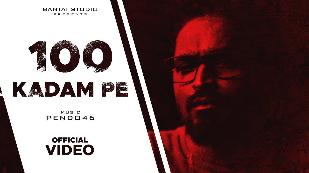 100 Kadam Pe - Song Cover Image
