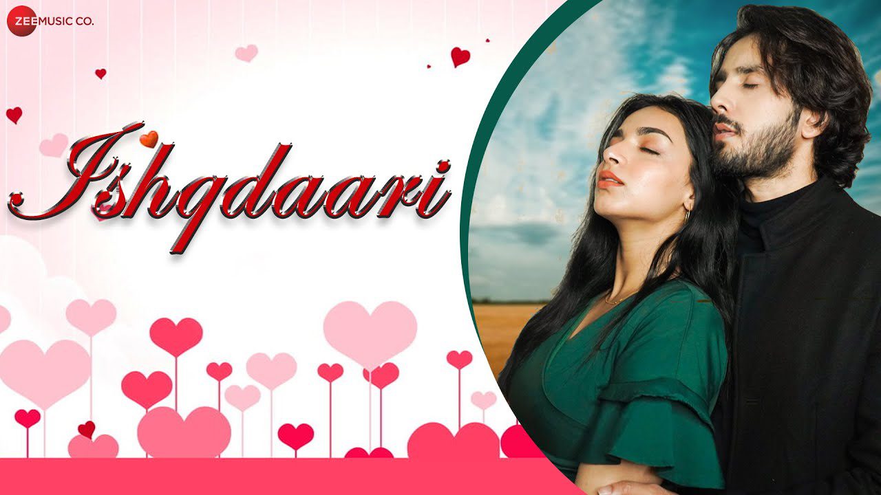Ishqdaari - Song Cover Image