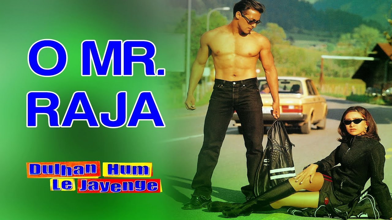 O Mr. Raja Laut Ke Aaja - Song Cover Image