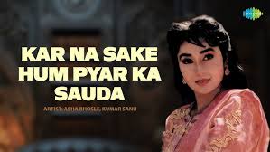 Kar Na Sake Hum Pyar Ka Sauda - Song Cover Image