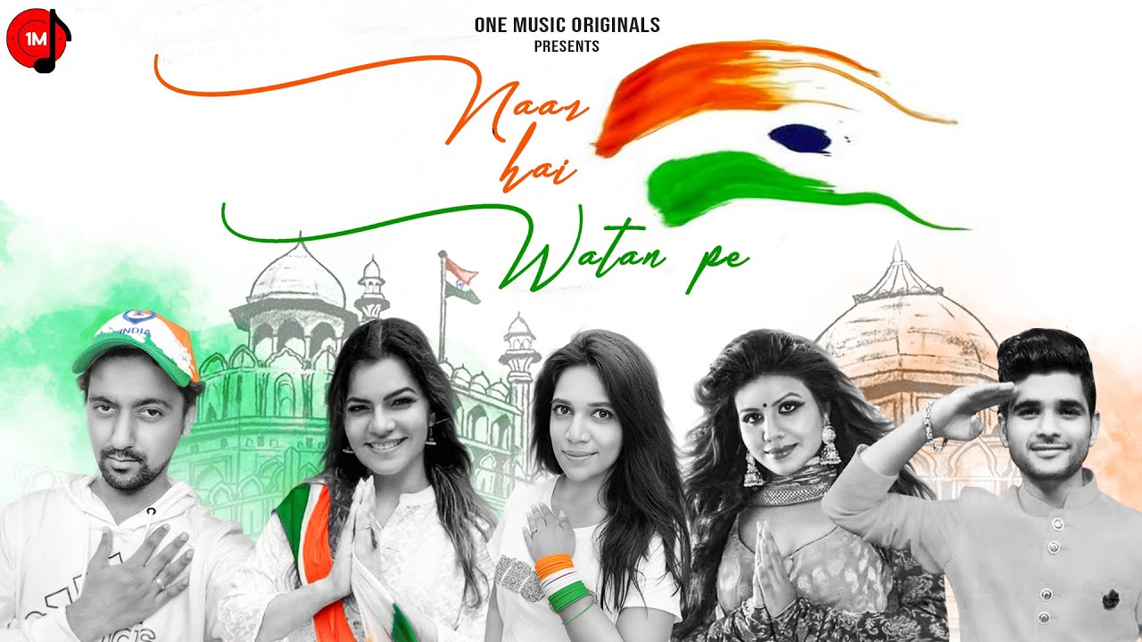 Naaz Hai Watan Pe - Song Cover Image