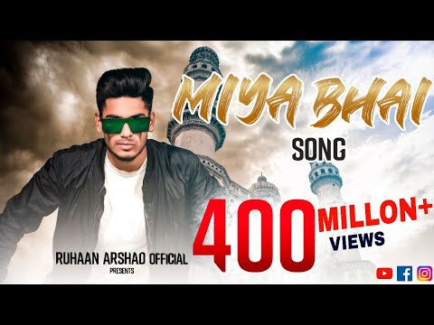 Miya Bhai - Song Cover Image