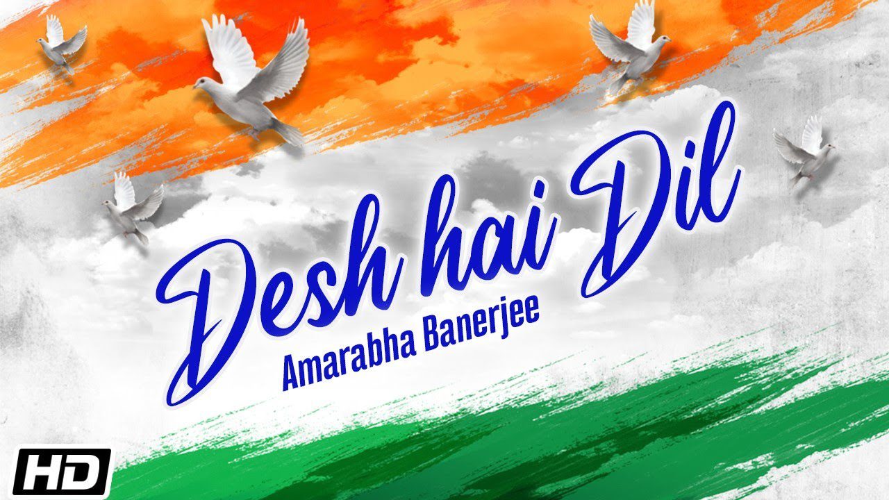 Desh Hai Dil - Song Cover Image