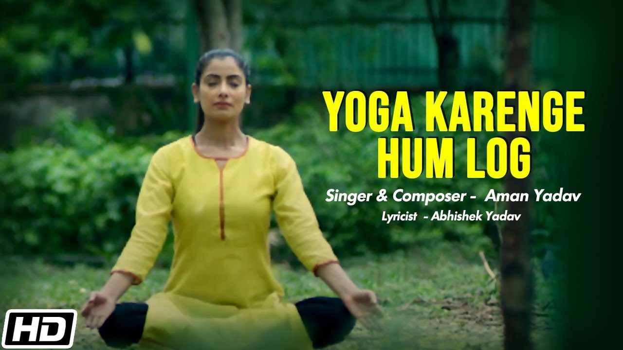 Yoga Karenge Hum Log - Song Cover Image