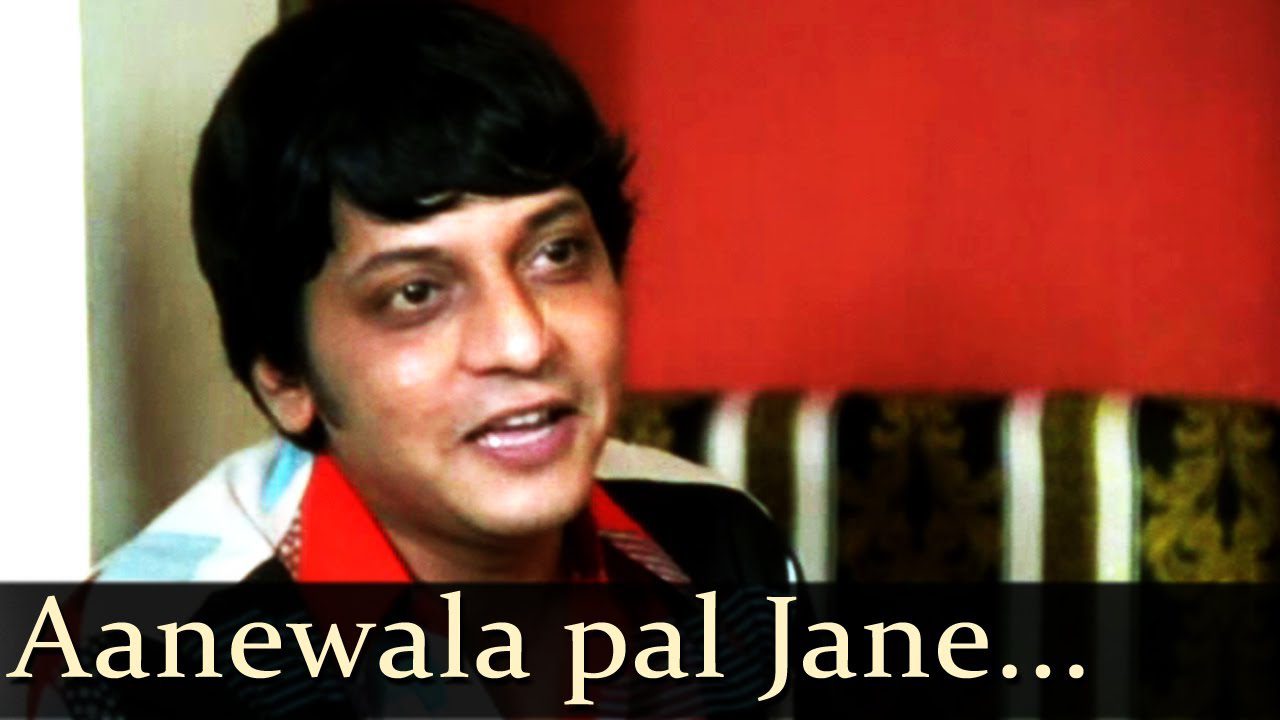 Aanewala Pal Janewala Hai - Song Cover Image