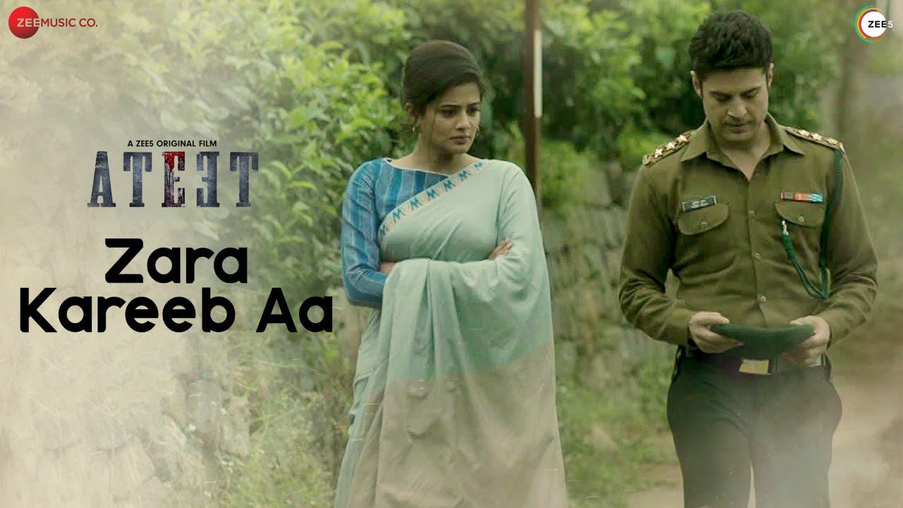 Zara Kareeb Aa - Song Cover Image