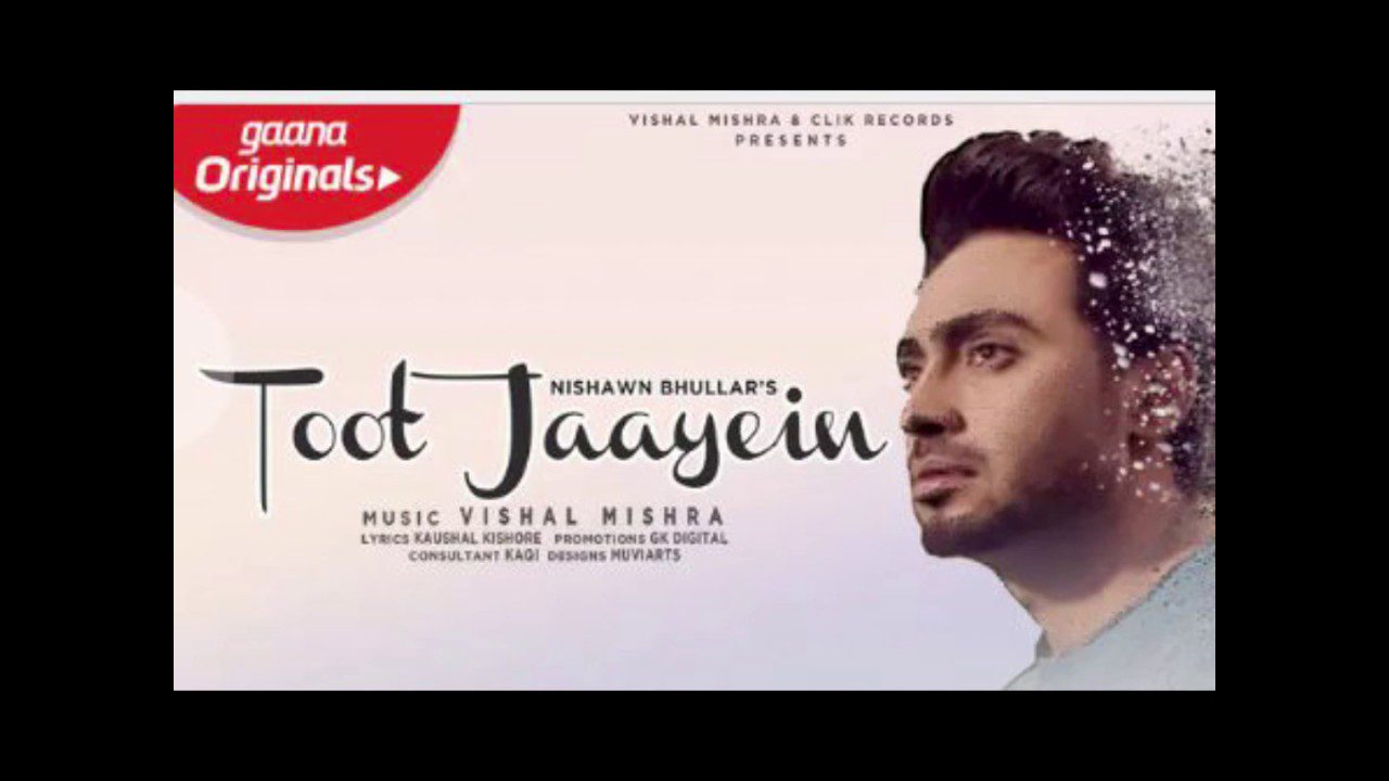 Toot Jaayien - Song Cover Image