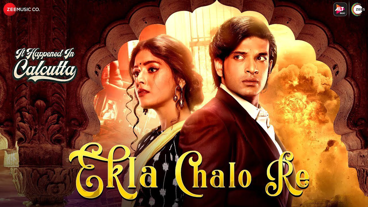 Ekla Chalo Re - Song Cover Image