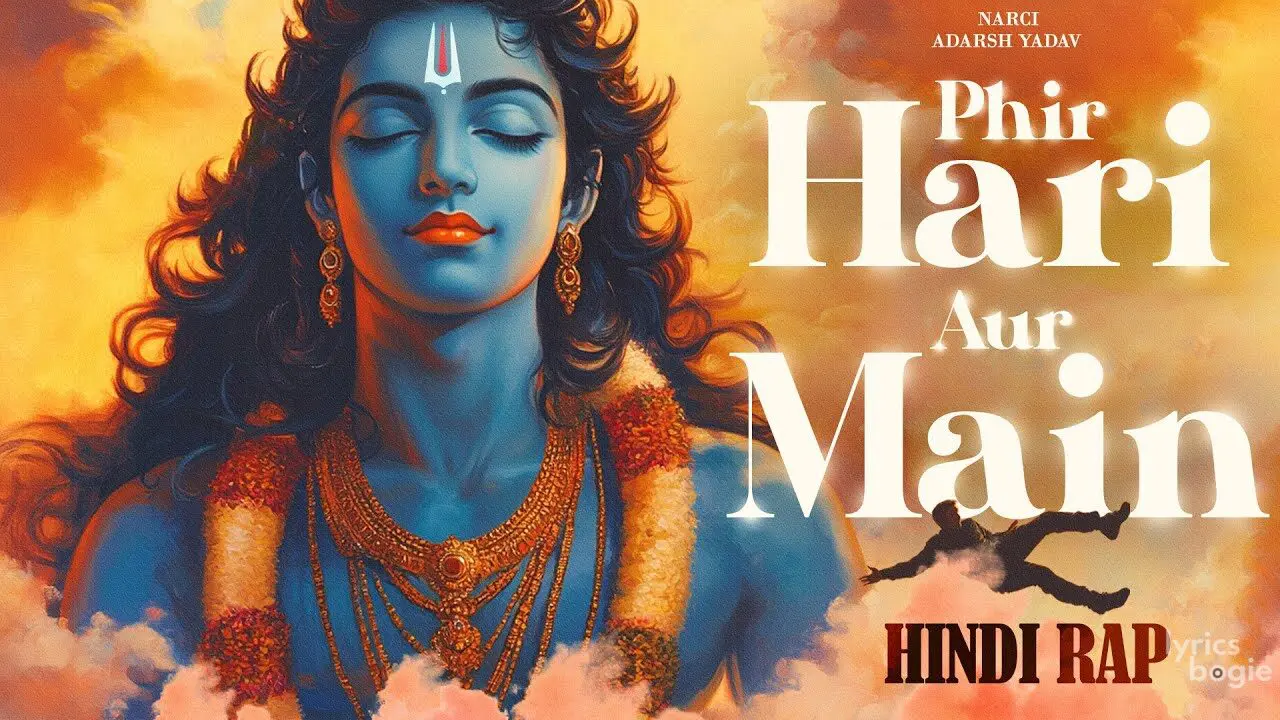 Phir Hari Aur Main - Song Cover Image