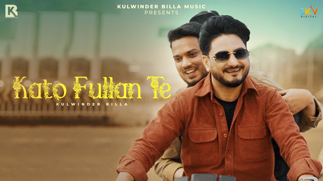 Kato Fullan Te - Song Cover Image
