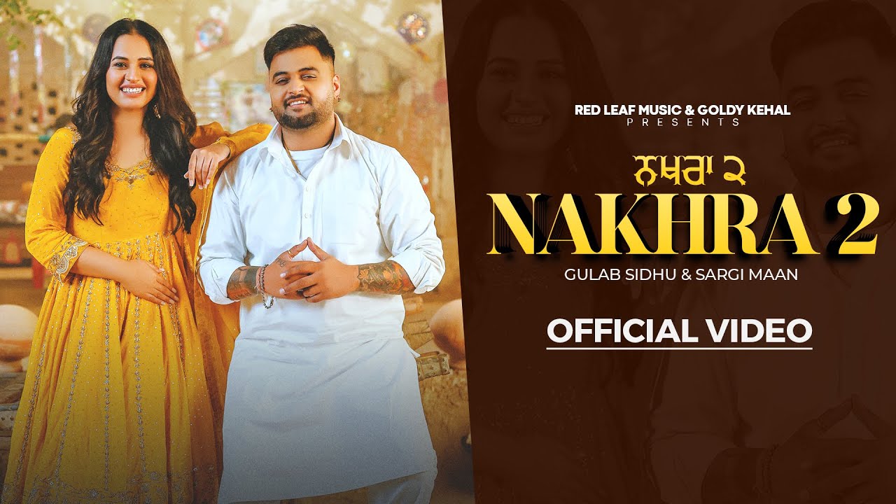 Nakhra 2 - Song Cover Image